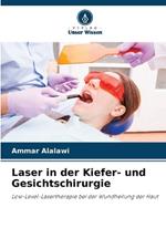 Laser in der Kiefer- und Gesichtschirurgie