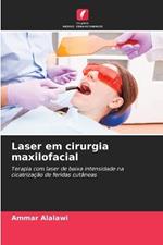 Laser em cirurgia maxilofacial