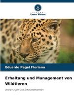 Erhaltung und Management von Wildtieren