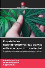 Propriedades hepatoprotectoras das plantas nativas no contexto ambiental