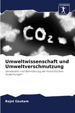 Umweltwissenschaft und Umweltverschmutzung