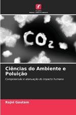 Ci?ncias do Ambiente e Polui??o