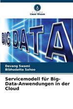 Servicemodell f?r Big-Data-Anwendungen in der Cloud