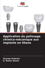 Application du polissage chimico-m?canique aux implants en titane