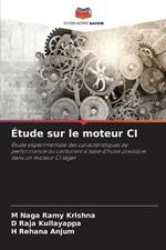 ?tude sur le moteur CI