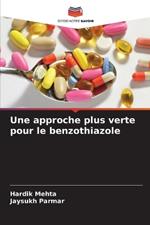 Une approche plus verte pour le benzothiazole