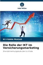 Die Rolle der IKT im Versicherungsmarketing