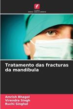 Tratamento das fracturas da mand?bula