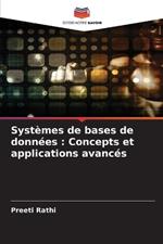 Syst?mes de bases de donn?es: Concepts et applications avanc?s