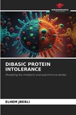 Dibasic Protein Intolerance