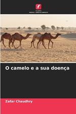 O camelo e a sua doen?a