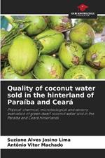 Quality of coconut water sold in the hinterland of Para?ba and Cear?