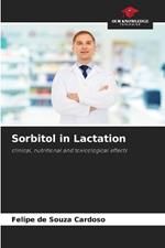 Sorbitol in Lactation