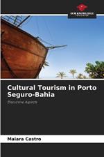 Cultural Tourism in Porto Seguro-Bahia