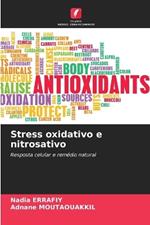 Stress oxidativo e nitrosativo