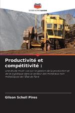 Productivit? et comp?titivit?