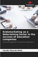 Endomarketing as a determining factor in the success of education companies