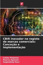 CBIR inovador no registo de marcas comerciais: Conce??o e implementa??o