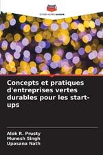 Concepts et pratiques d'entreprises vertes durables pour les start-ups