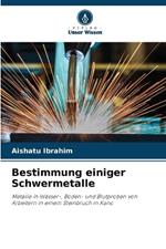 Bestimmung einiger Schwermetalle