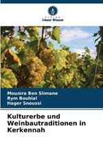 Kulturerbe und Weinbautraditionen in Kerkennah