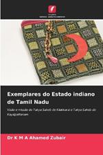 Exemplares do Estado indiano de Tamil Nadu