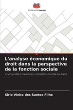 L'analyse ?conomique du droit dans la perspective de la fonction sociale