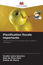 Planification fiscale importante