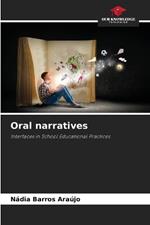 Oral narratives