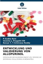 Entwicklung Und Validierung Von Allopurinol