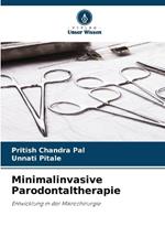 Minimalinvasive Parodontaltherapie