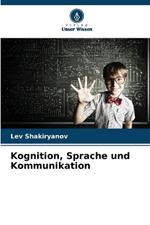 Kognition, Sprache und Kommunikation