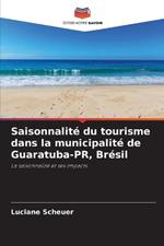 Saisonnalit? du tourisme dans la municipalit? de Guaratuba-PR, Br?sil