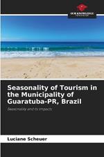Seasonality of Tourism in the Municipality of Guaratuba-PR, Brazil