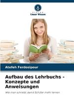 Aufbau des Lehrbuchs - Konzepte und Anweisungen