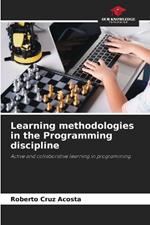 Learning methodologies in the Programming discipline