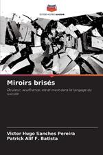 Miroirs bris?s