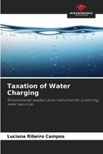 Taxation of Water Charging