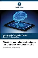 Einsatz von Android-Apps im Geschichtsunterricht