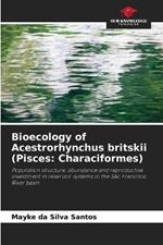 Bioecology of Acestrorhynchus britskii (Pisces: Characiformes)