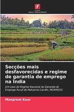 Sec??es mais desfavorecidas e regime de garantia de emprego na ?ndia