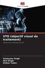 VTO (objectif visuel de traitement)