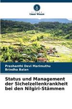 Status und Management der Sichelzellenkrankheit bei den Nilgiri-St?mmen