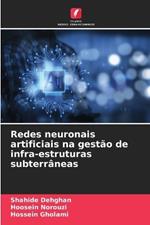 Redes neuronais artificiais na gest?o de infra-estruturas subterr?neas