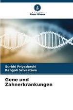 Gene und Zahnerkrankungen