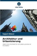 Architektur und Urbanisierung