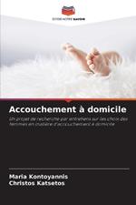 Accouchement ? domicile