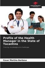 Profile of the Health Manager in the State of Tocantins