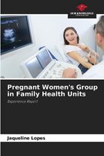 Pregnant Women's Group in Family Health Units