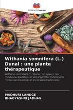 Withania somnifera (L.) Dunal: une plante th?rapeutique